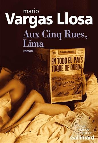 Aux cinq rues, Lima