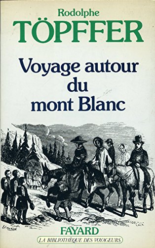 voyage autour du mont-blanc: dans les vallées d'hérens, de zermatt, au grimsel