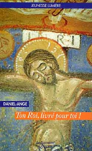 Ton Roi livré pour toi