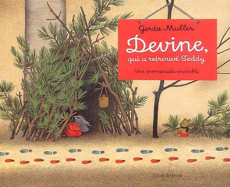 Devine qui a retrouvé Teddy ? : une promenade invisible
