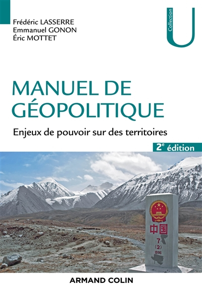 Manuel de géopolitique : enjeux de pouvoir sur des territoires