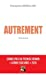 Autrement