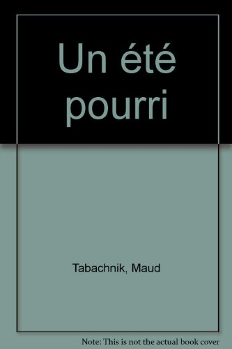 Un été pourri