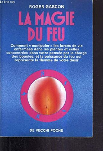 La Magie du feu