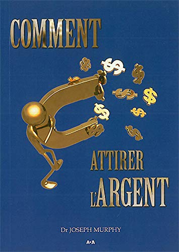 Comment attirer l'argent