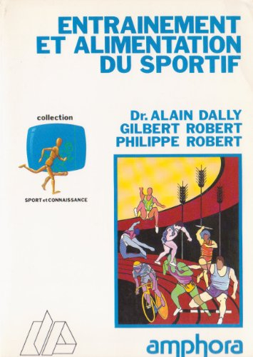 Entraînement et alimentation du sportif