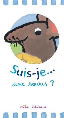 Suis je... une souris ?