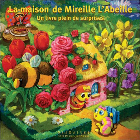 La maison de Mireille l'abeille : un pop-up et un livre, L'invitation de Mireille l'abeille