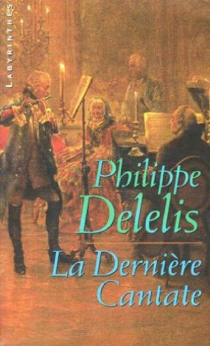 La dernière cantate