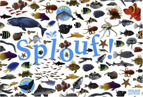 Splouf !
