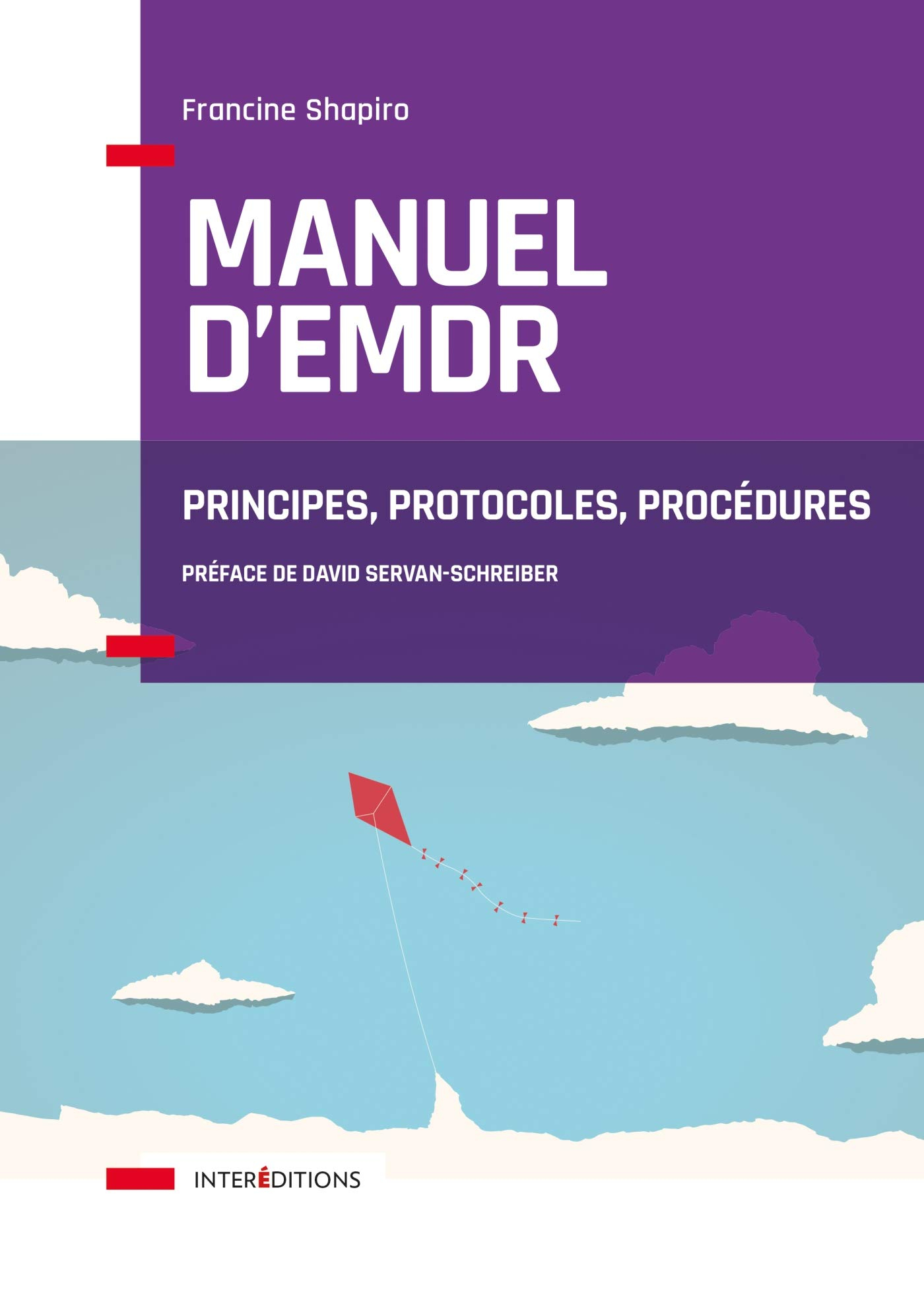 Manuel d'EMDR : principes, protocoles, procédures