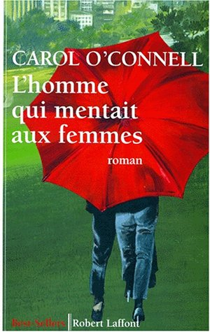 L'homme qui mentait aux femmes