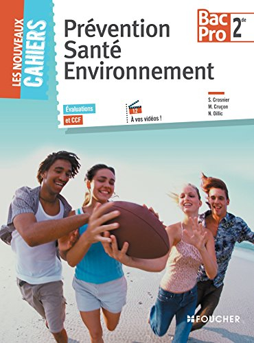 Prévention, santé, environnement, 2de bac pro