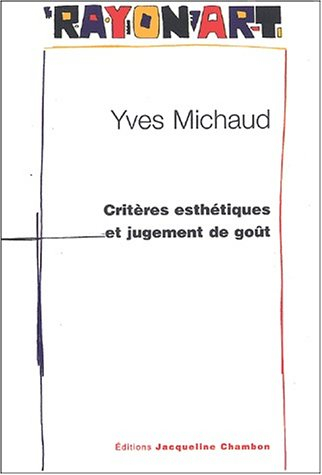 Critères esthétiques et jugement de goût