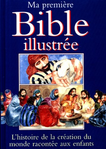 MA PREM.BIBLE ILLUSTREE