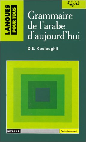 Grammaire de l'arabe aujourd'hui