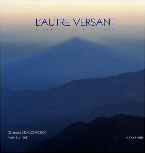 L'autre versant : regards sur le Queyras