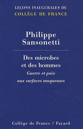 Des microbes et des hommes : guerre et paix aux surfaces muqueuses