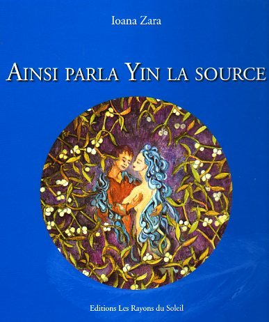 Ainsi parla Yin la Source
