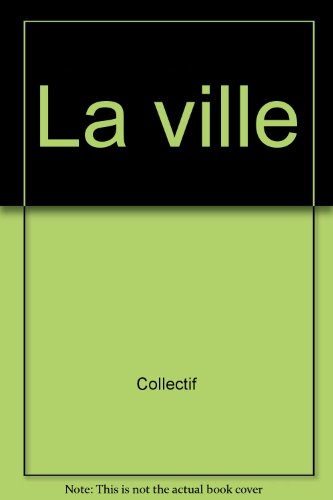 Courrier du CNRS (Le), n° 81. La Ville