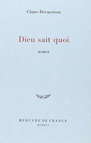 Dieu sait quoi