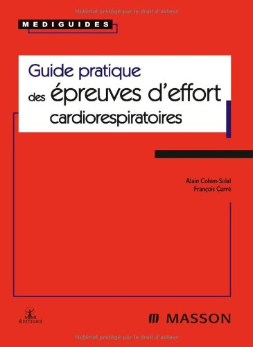 Guide pratique des épreuves d'effort cardiorespiratoires
