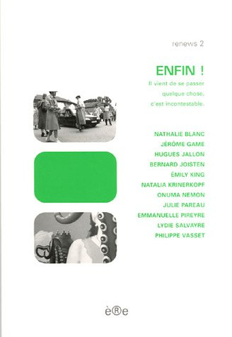 Renews. Vol. 2. Enfin ! Il vient de se passer quelque chose, c'est incontestable