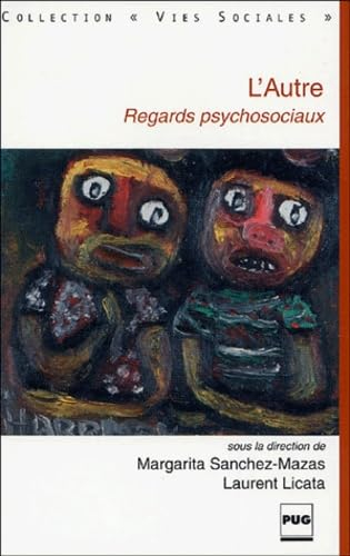 L'autre : regards psychosociaux