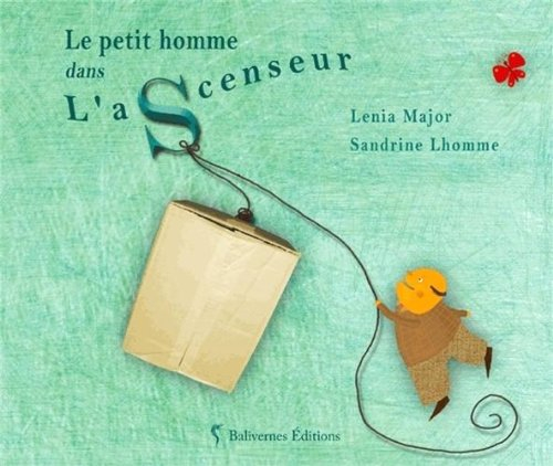 Le petit homme dans l'ascenseur