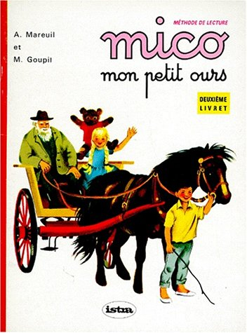 Mico à la campagne : cours préparatoire, 2e livret