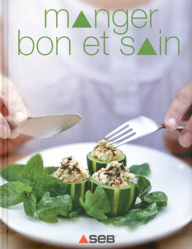 Manger bon et sain
