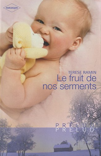 Le fruit de nos serments