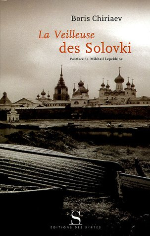 La veilleuse des Solovki
