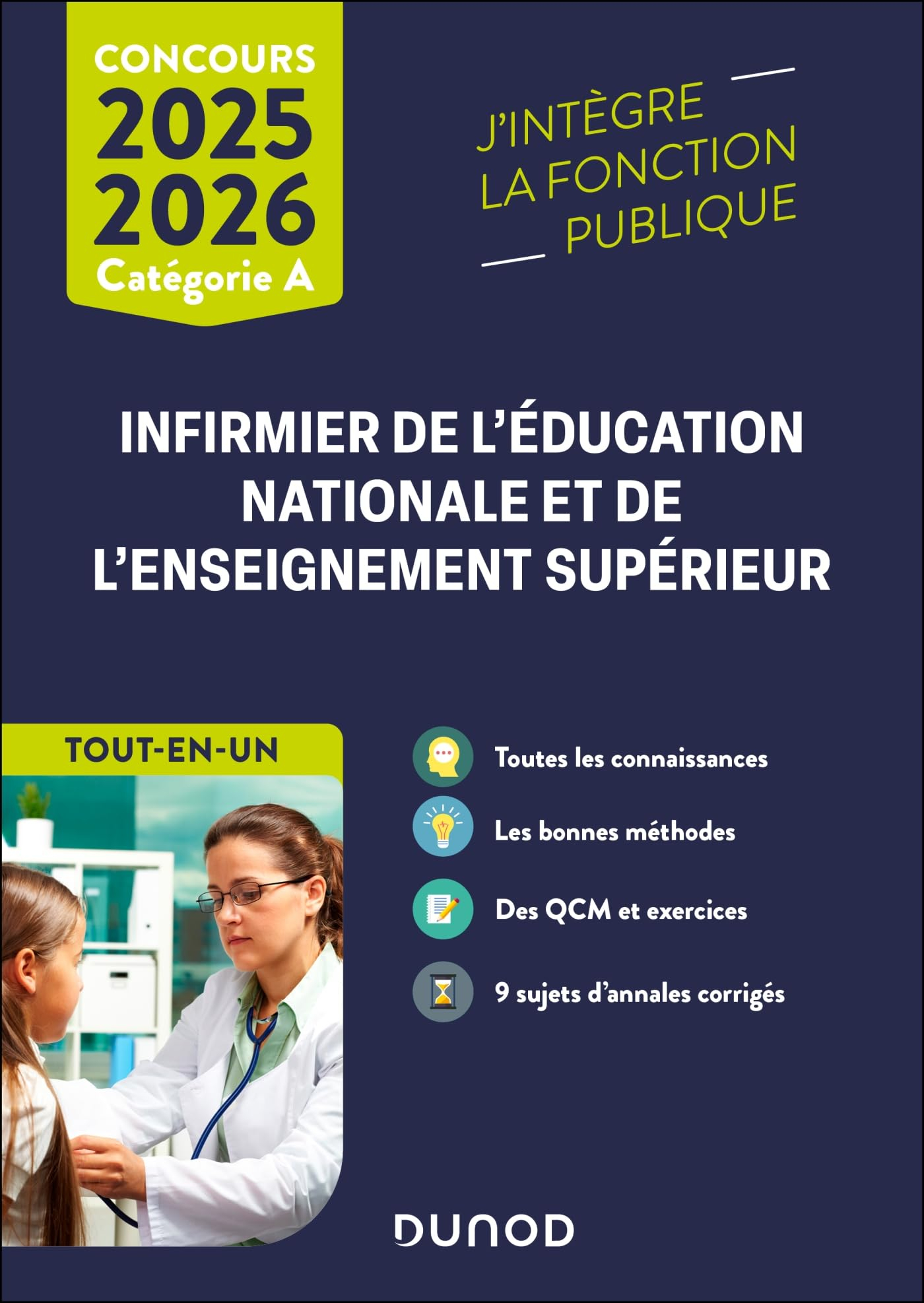 Infirmier de l'Education nationale et de l'enseignement supérieur : catégorie A, tout-en-un, concour
