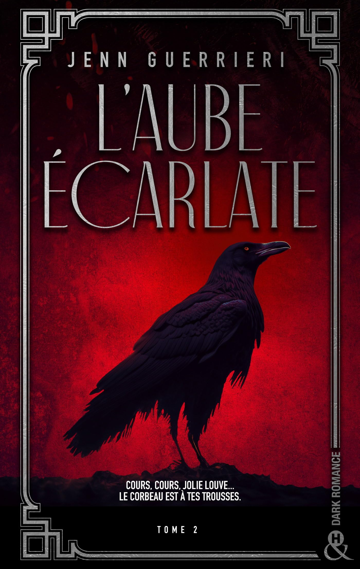 L'aube écarlate. Vol. 2