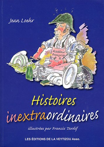 Histoires inextraordinaires