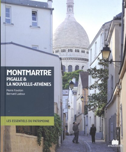 Montmartre : Pigalle & la Nouvelle-Athènes