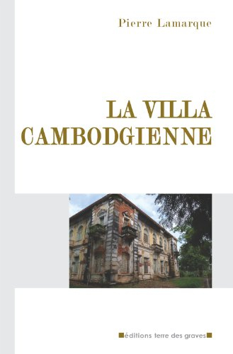 La villa cambodgienne