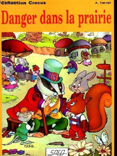 danger dans la prairie
