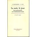 la nuit, le jour : essai psychanalytique sur le fonctionnement mental