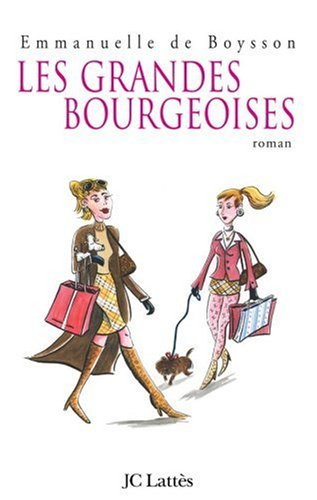 Les grandes bourgeoises