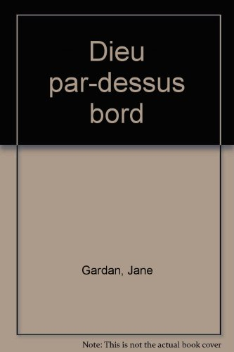 Dieu par-dessus bord