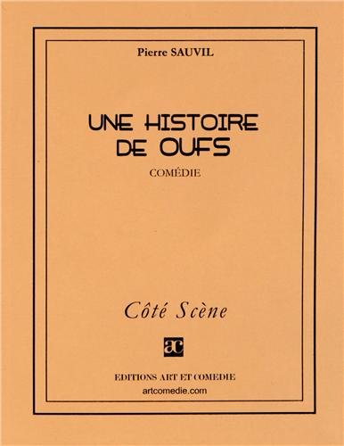 Une histoire de oufs