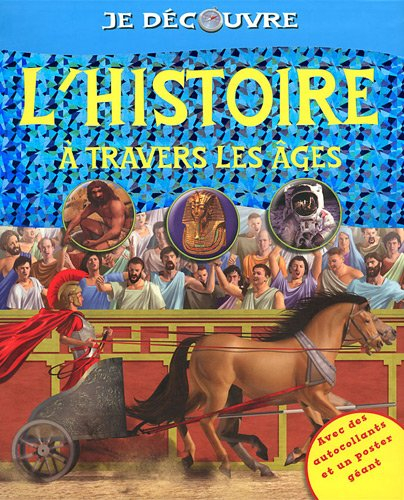 L'histoire à travers les âges