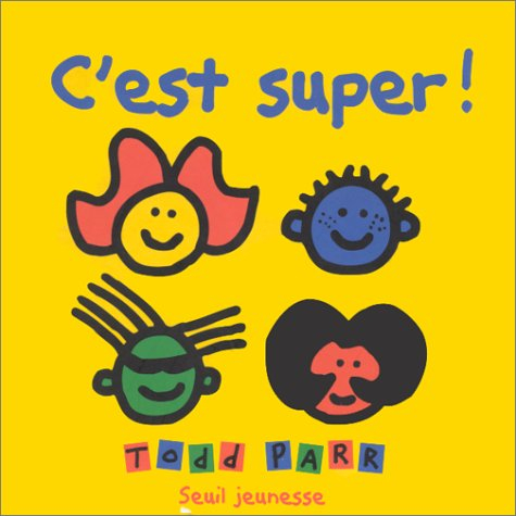 C'est super