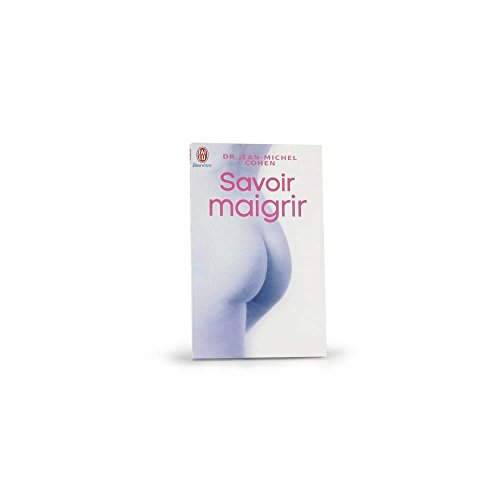 Savoir maigrir