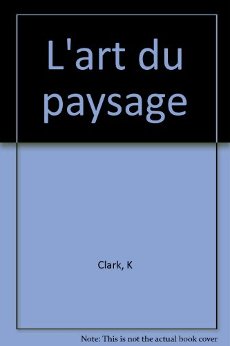 l'art du paysage