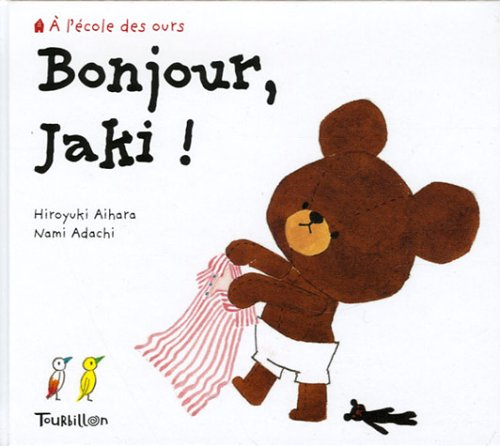 Bonjour, Jaki !