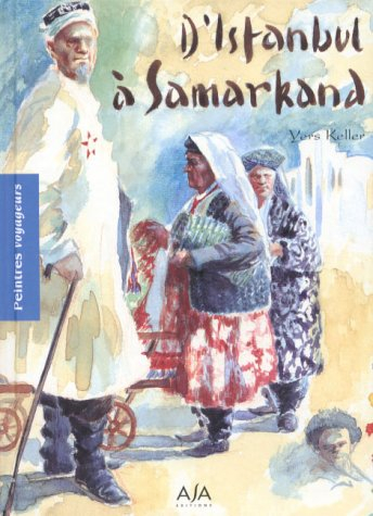 D'Istanbul à Samarkand