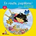 En Route, Papillons!